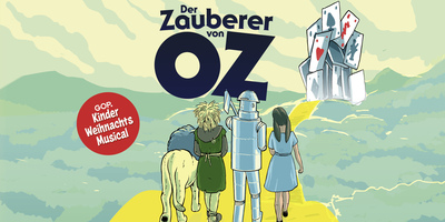 Kindermusical der Zauberer von OZ im GOP 
